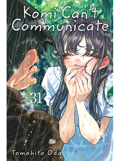 Title details for Komi Can't Communicate, Volume 31 by Tomohito Oda - Wait list